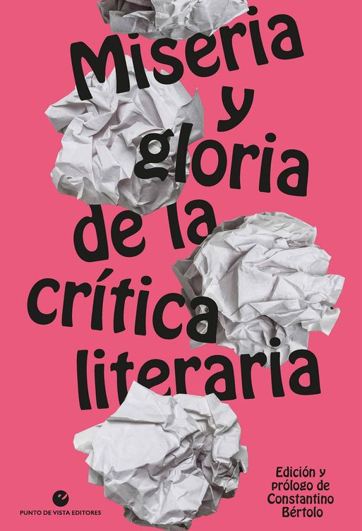 'Miseria y gloria de la crítica literaria' (Punto de Vista)