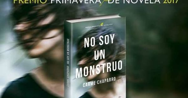 Foto: Portada del libro 'No soy un monstruo' de Carme Chaparro.
