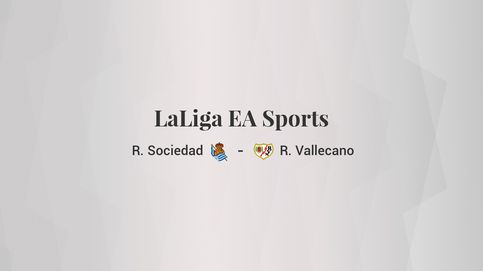 Real Sociedad - Rayo Vallecano: resumen, resultado y estadísticas del partido de LaLiga EA Sports