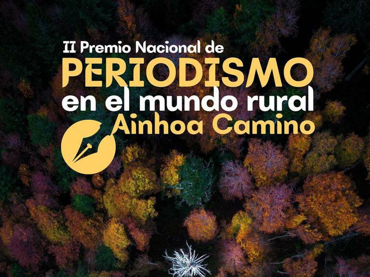 Foto: Premio Nacional de Periodismo en el Mundo Rural Ainhoa Camino