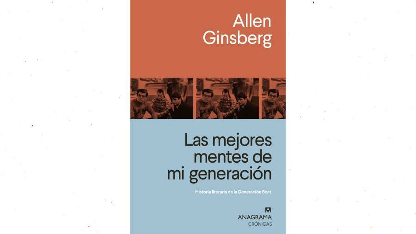 'Las mejores mentes de mi generación. Historia literaria de la Generación Beat', disponible desde el 29 de septiembre. (Anagrama)