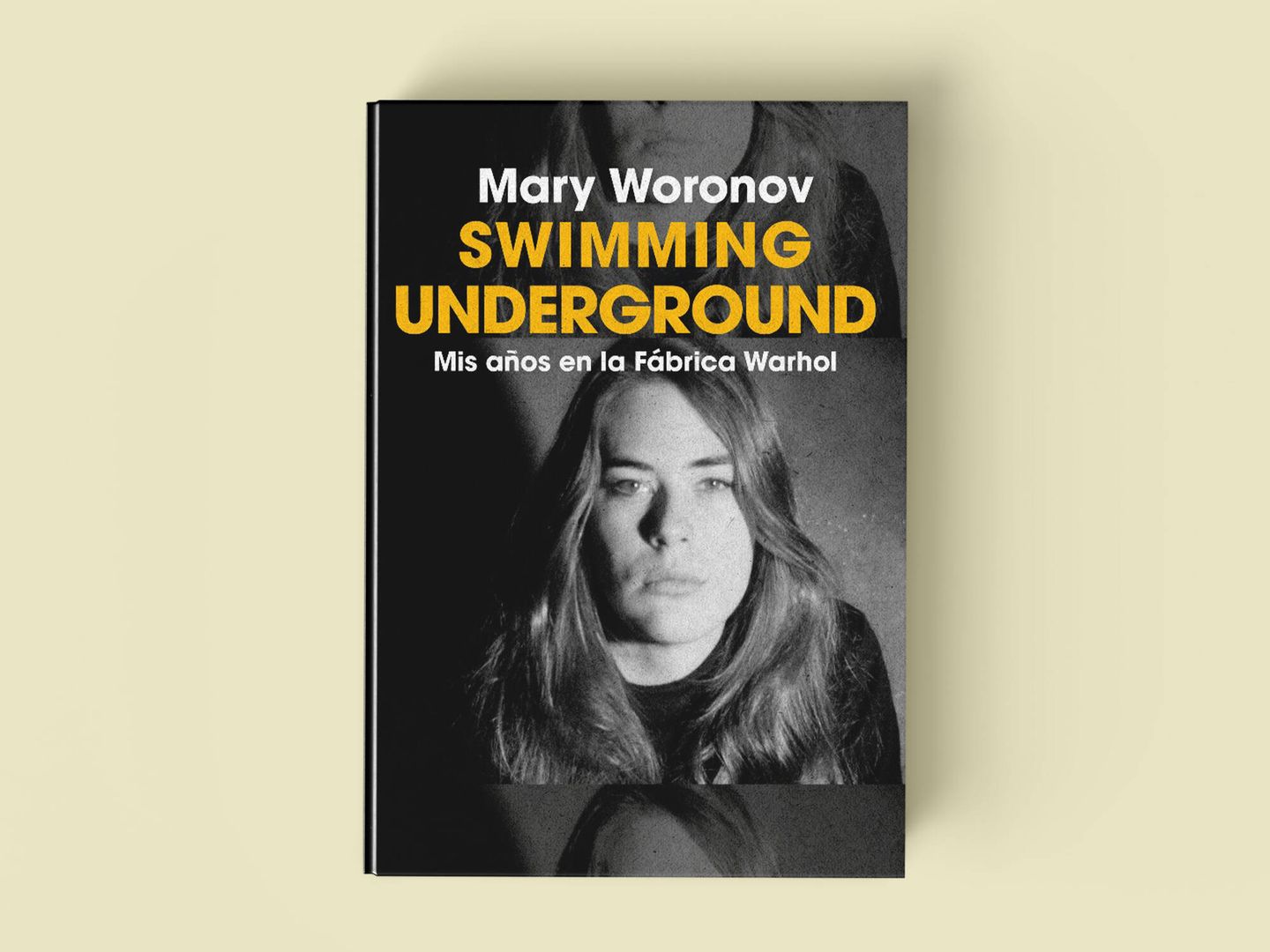Portada de 'Swimming Underground: Mis años en la Fábrica Warhol' (Reservoir Books), de Mary Woronov.