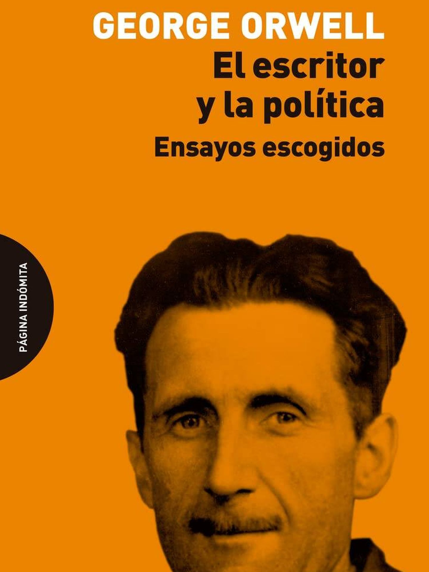 'El escritor y la política', de George Orwell. 