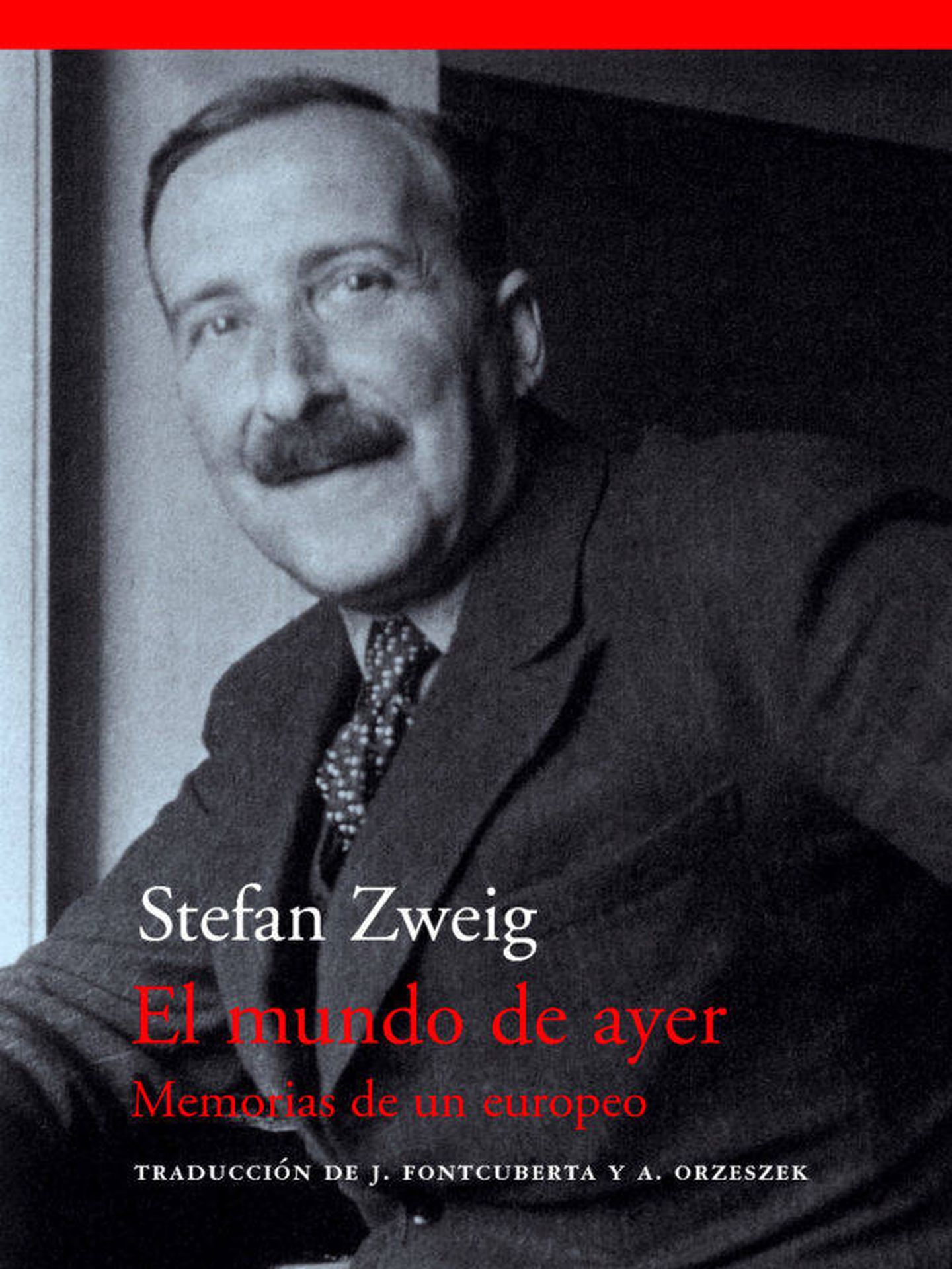 'El mundo de ayer' - Stefan Zweig