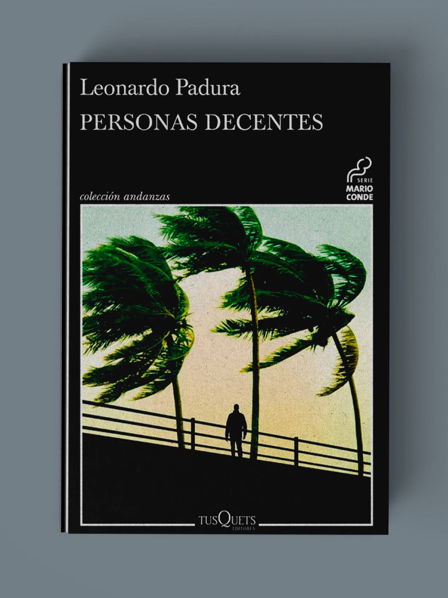 'Personas decentes' de Leonardo Padura.