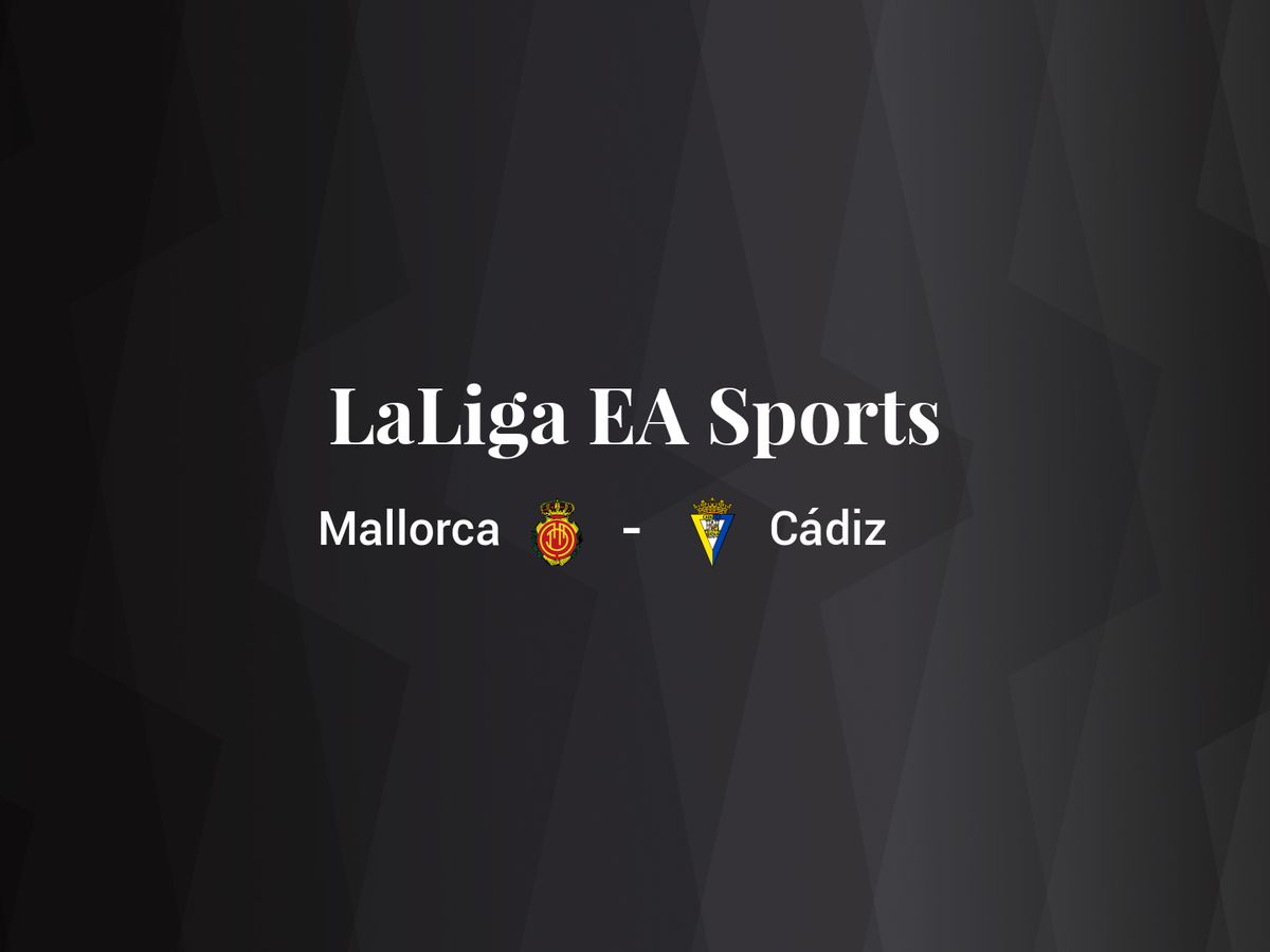 Foto: Resultados Mallorca - Cádiz de LaLiga EA Sports (C.C./Diseño EC)