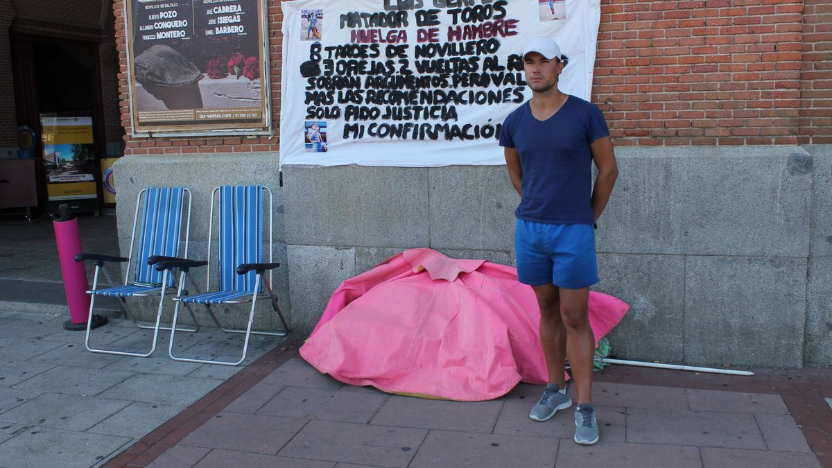 8 días de huelga de hambre para torear en Las Ventas: "O me dan fecha o al hospital"