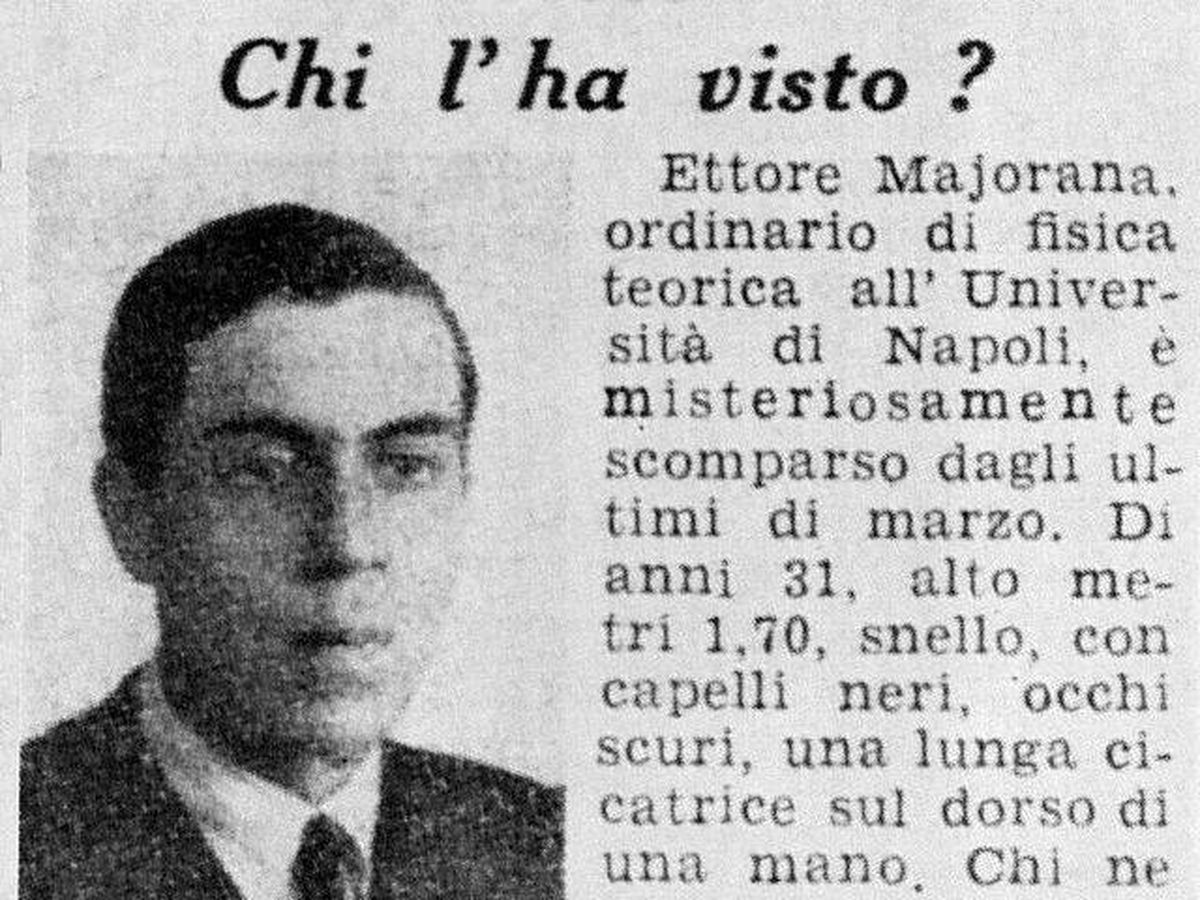 Foto: Cartel en busca del paradero de Ettore Majorana, a los pocos días de su desaparición en la Italia de Mussolini. (Wikimedia Commons)