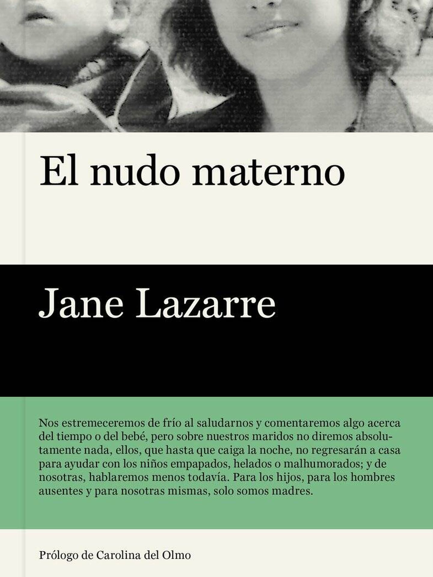 'El nudo materno', de Jane Lazarre.