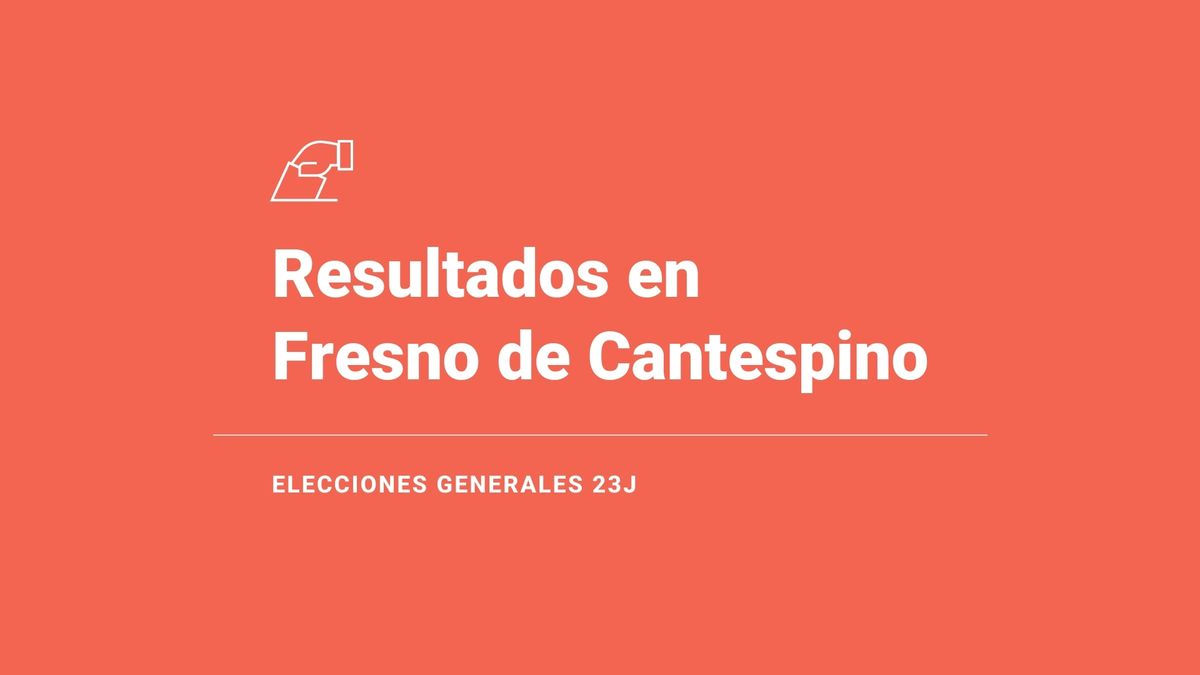 Fresno de Cantespino: ganador y resultados en las elecciones generales del 23 de julio 2023, última hora en directo