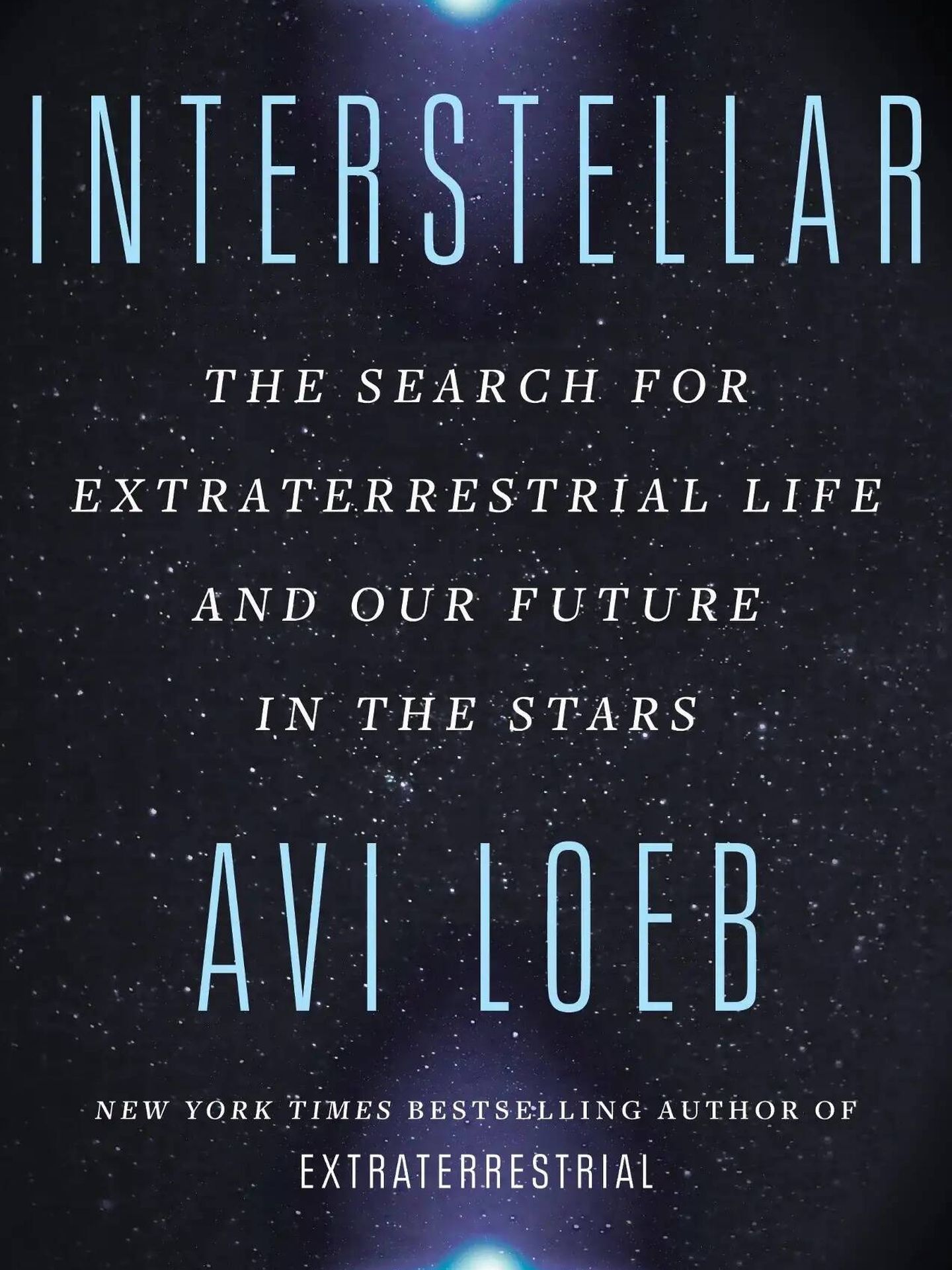 El nuevo libro de Avi Loeb: 'Interstellar'.