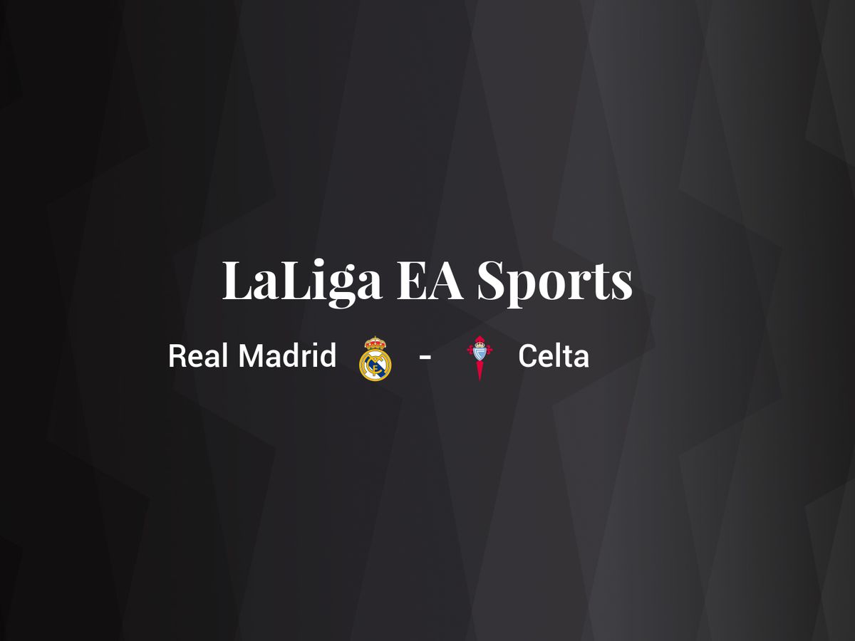 Foto: Resultados Real Madrid - Celta de LaLiga EA Sports (C.C./Diseño EC)