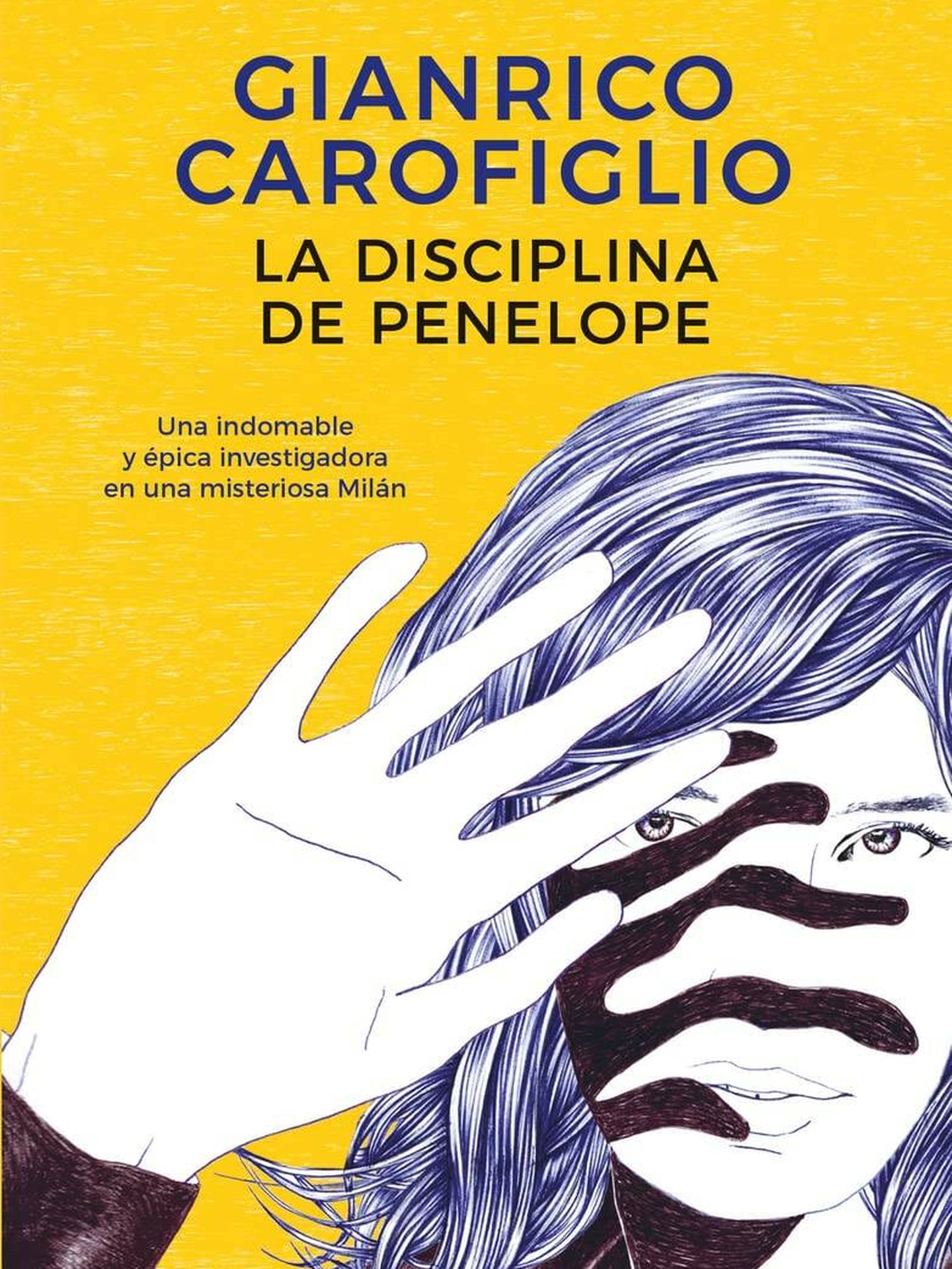 'La disciplina de Penélope', de Gianrico Carofiglio 