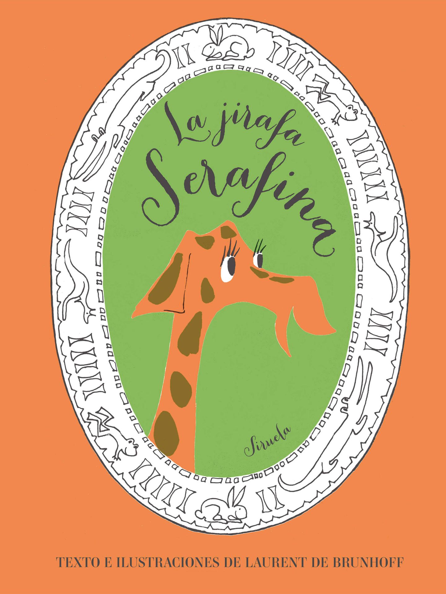 'La jirafa Serafina'. (Siruela)