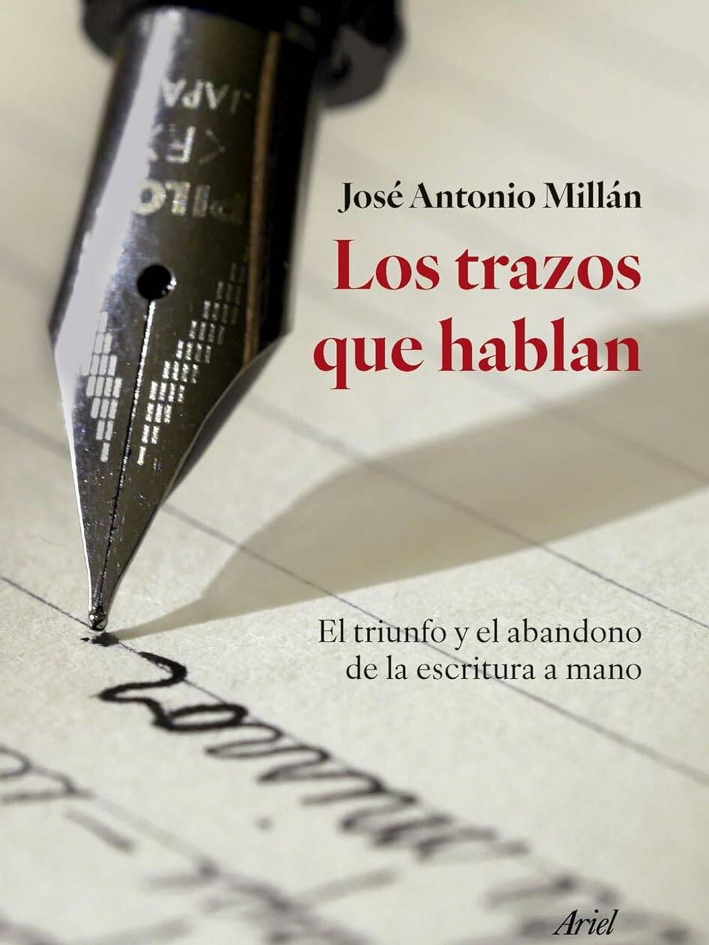 Portada de 'Los trazos que hablan', del lingüista José Antonio Millán. 