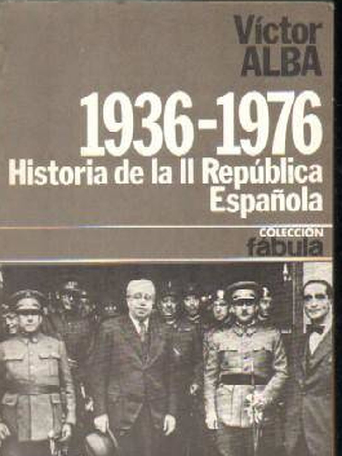 '1936-1976: historia de la II República Española'.