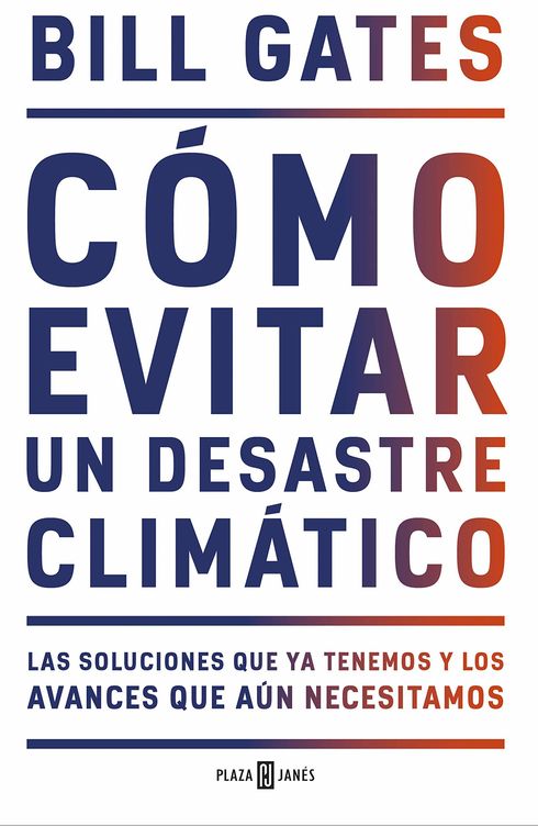 'Cómo evitar un desastre climático' (Plaza 