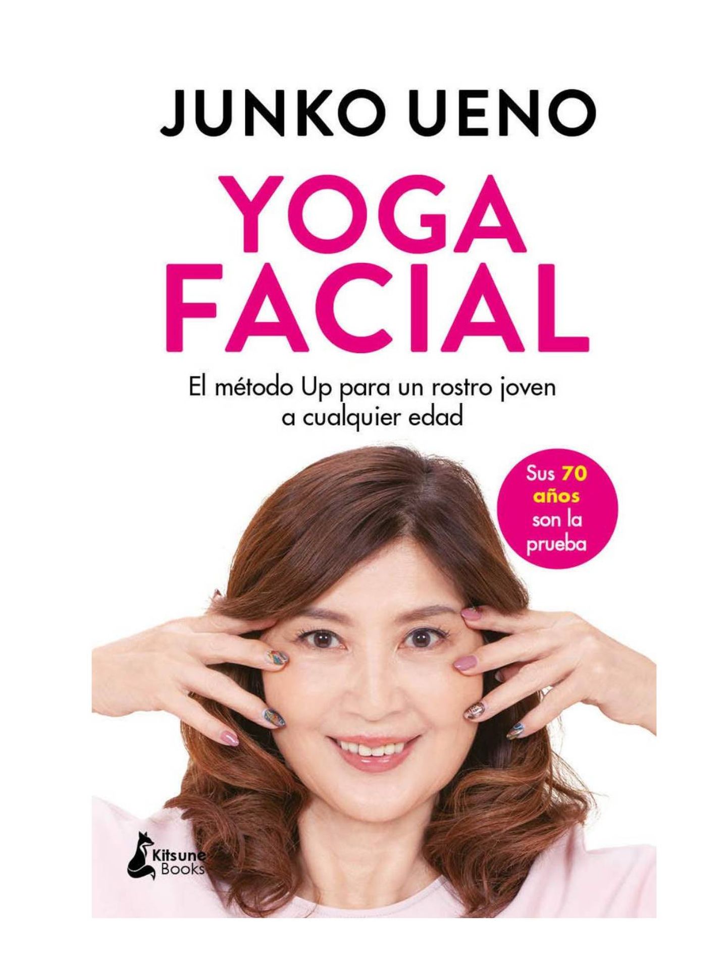 El método Up de Junko Ueno, 'Yoga Facial', de Kitsune Books.