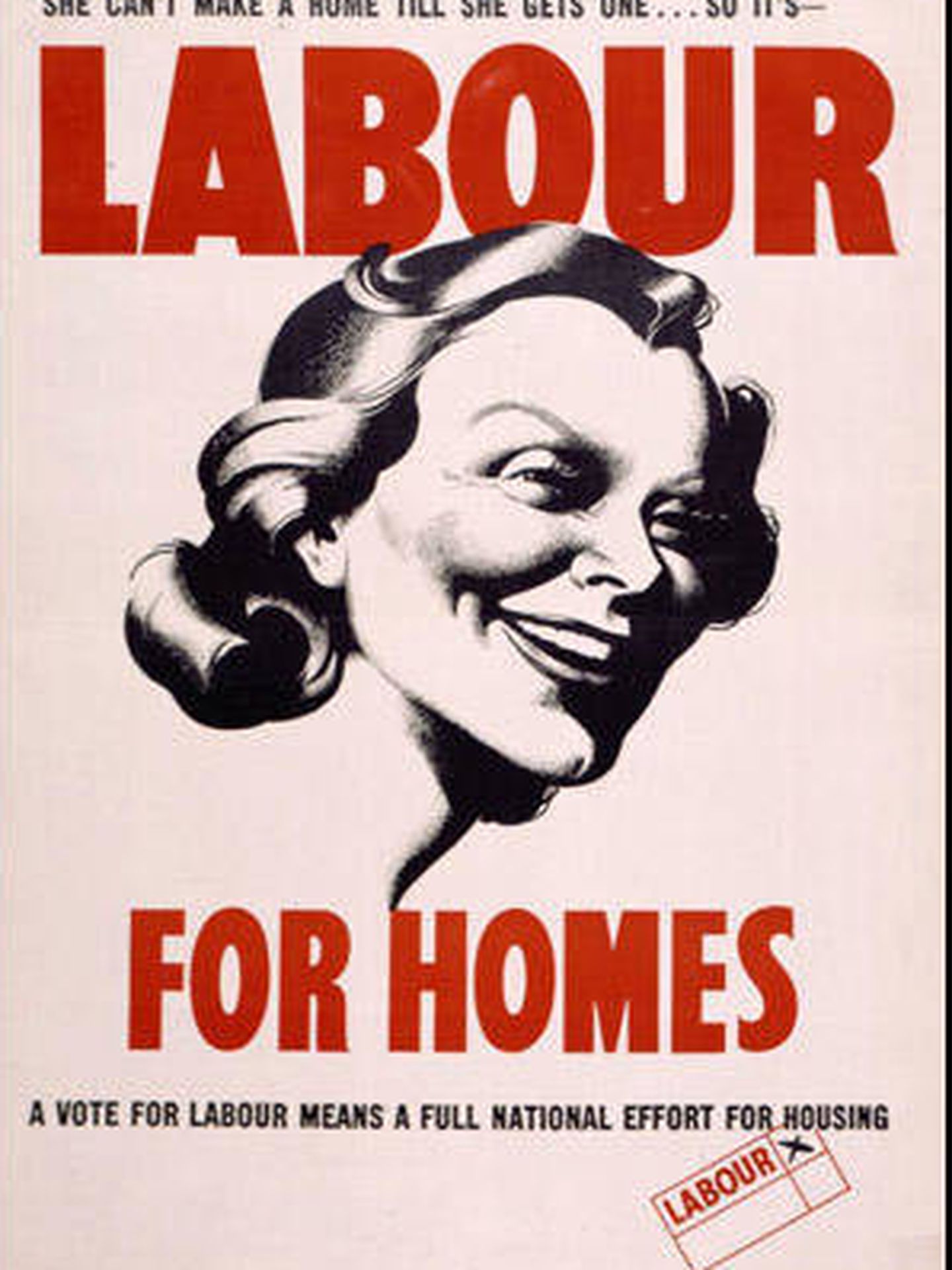Un cartel de la época pidiendo el voto para el partido laborista.