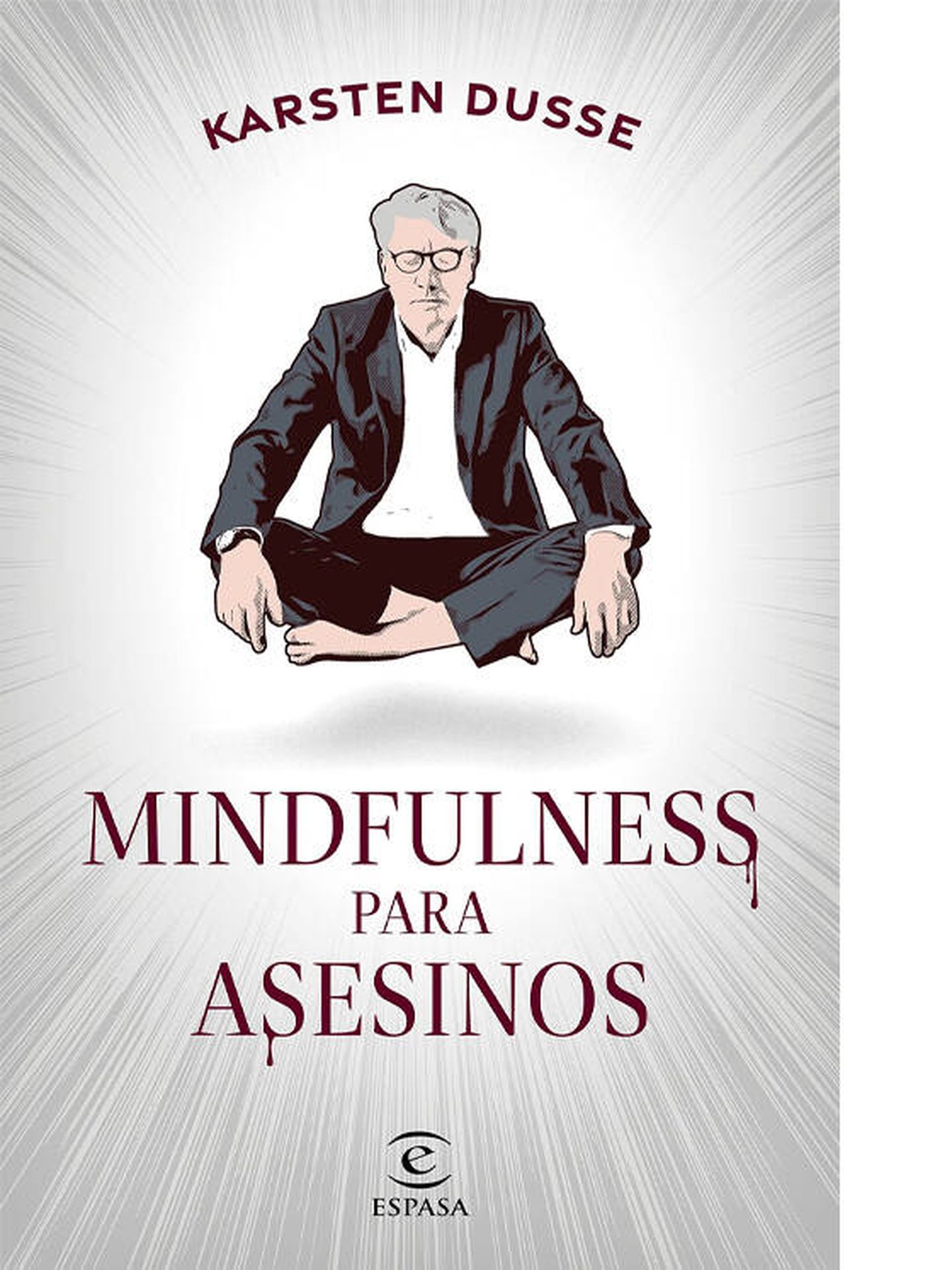 'Mindfulness para asesinos'. (Cortesía)