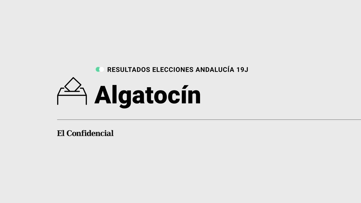 Resultados en Algatocín: elecciones de Andalucía 2022 al 100% de escrutinio