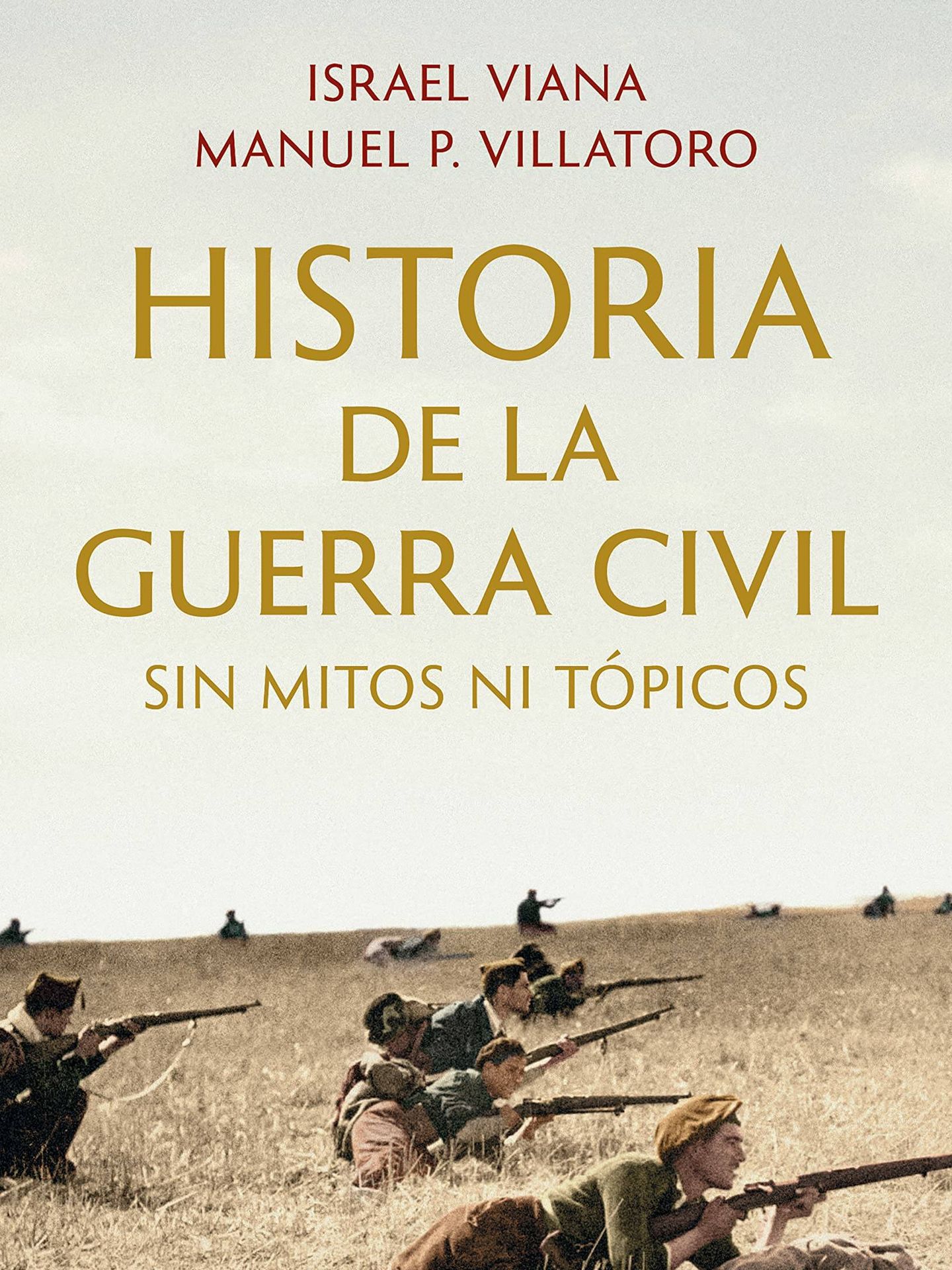 'Historia de la guerra civil sin mitos ni tópicos' (B)