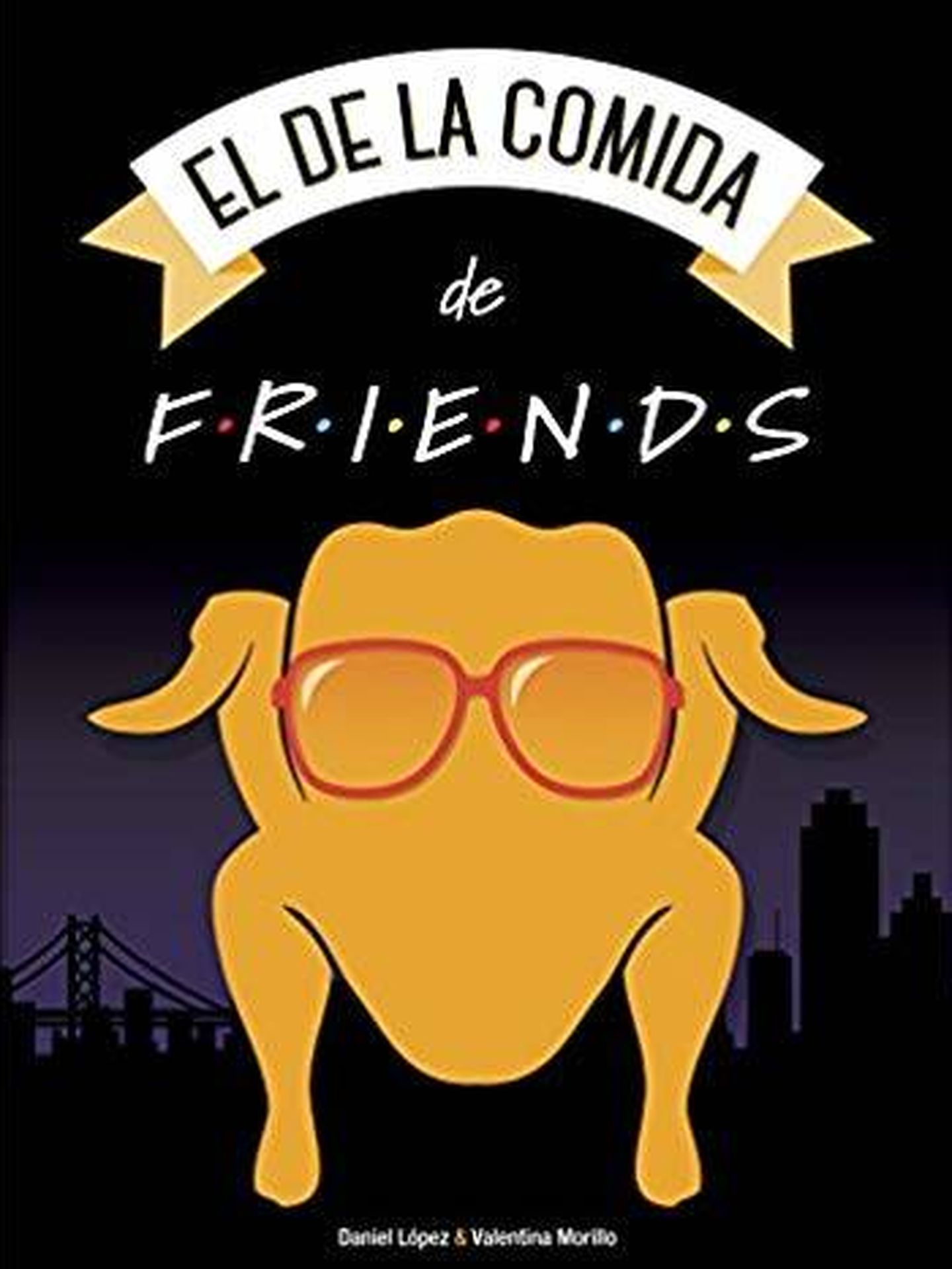 'El de la comida de Friends', de Daniel López López