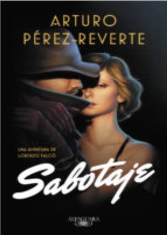 Sabotaje - Arturo Pérez Reverte
