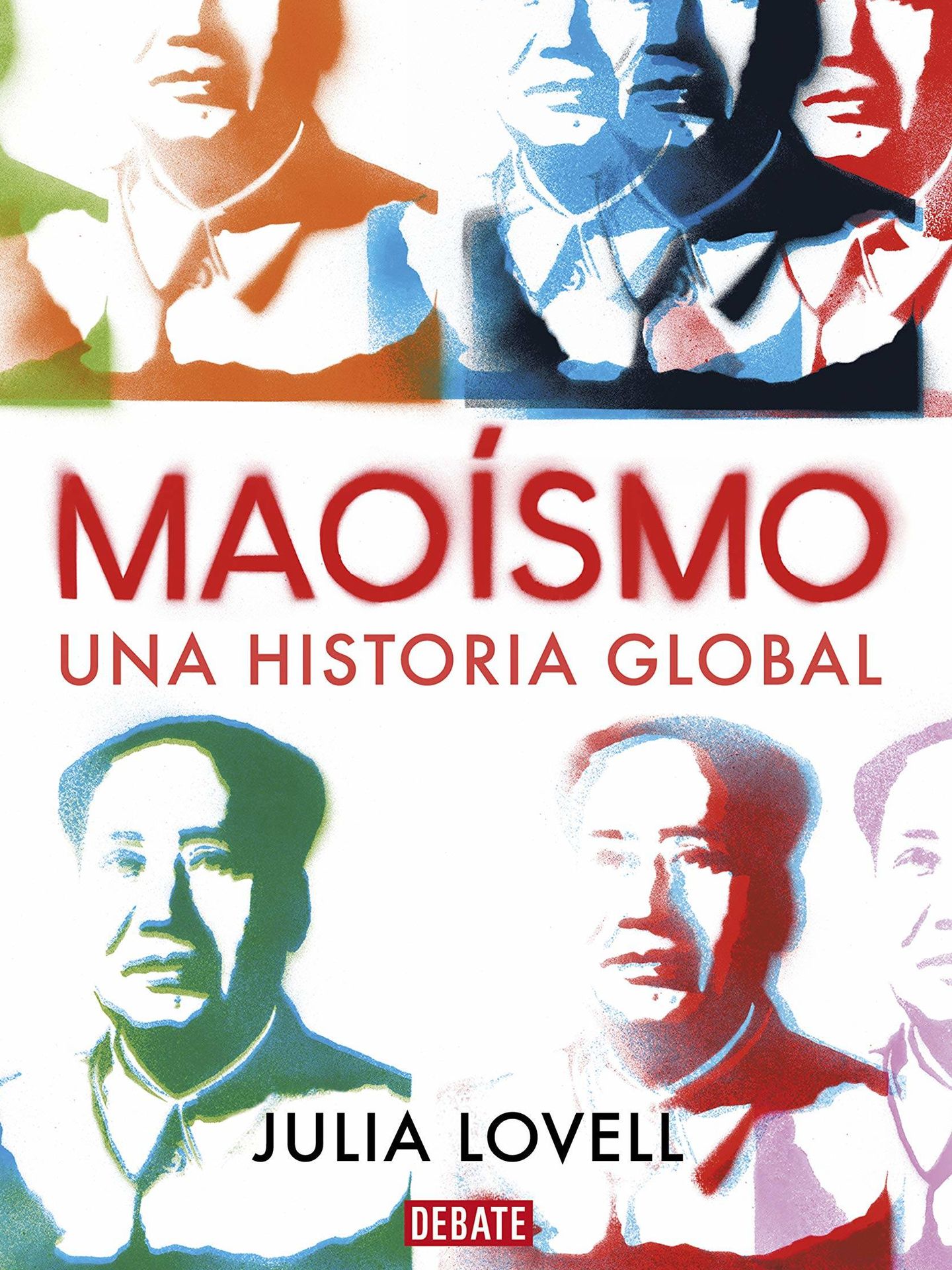 'Maoísmo. Una historia global'. (Debate)