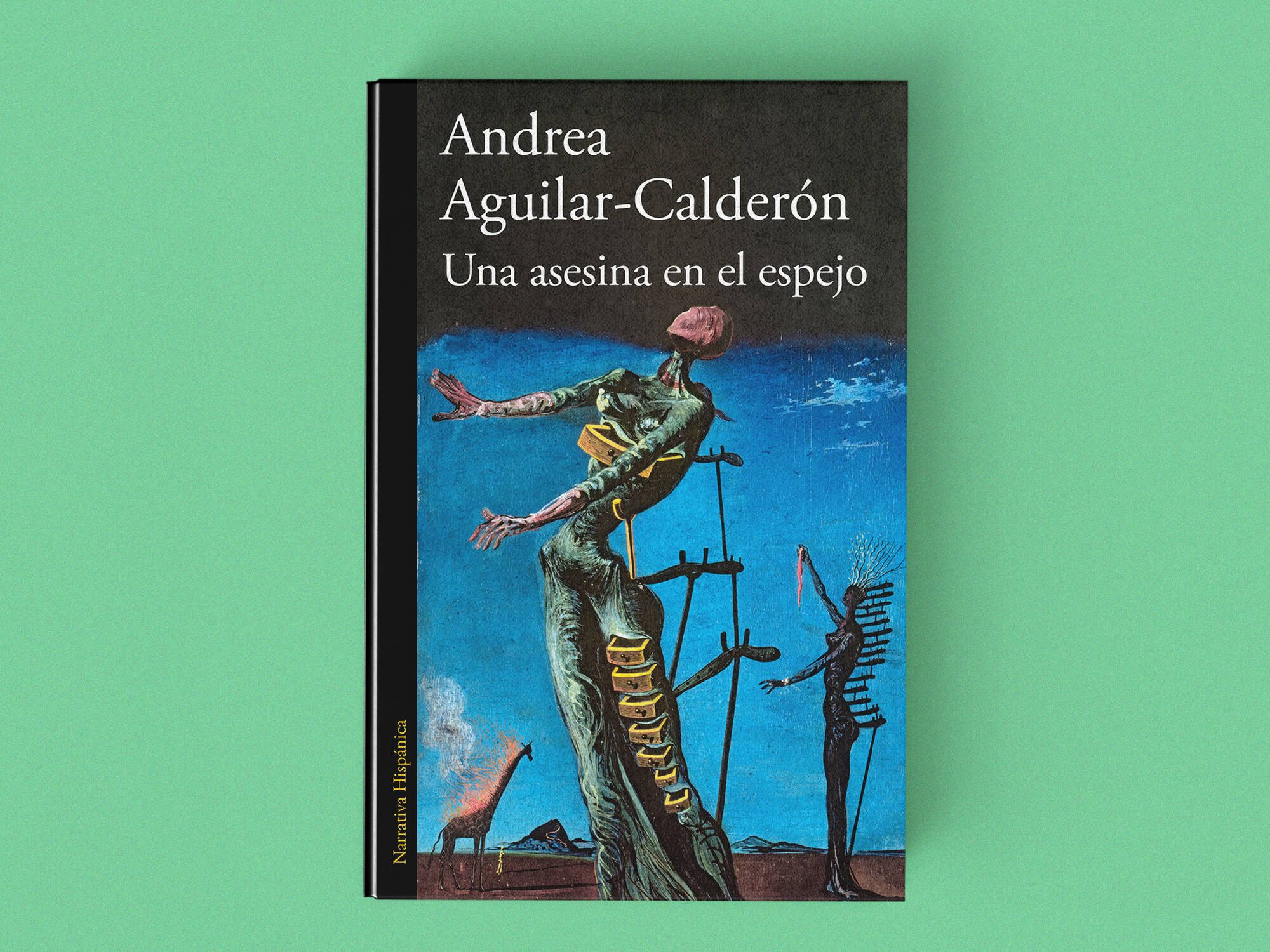 'Una asesina en el espejo', de Andrea Aguilar-Calderón.