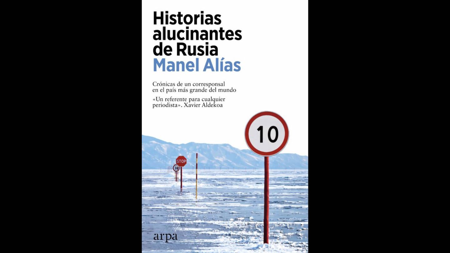 Portada de 'Historias alucinantes de Rusia' (Arpa, 2023), de Manel Alías.