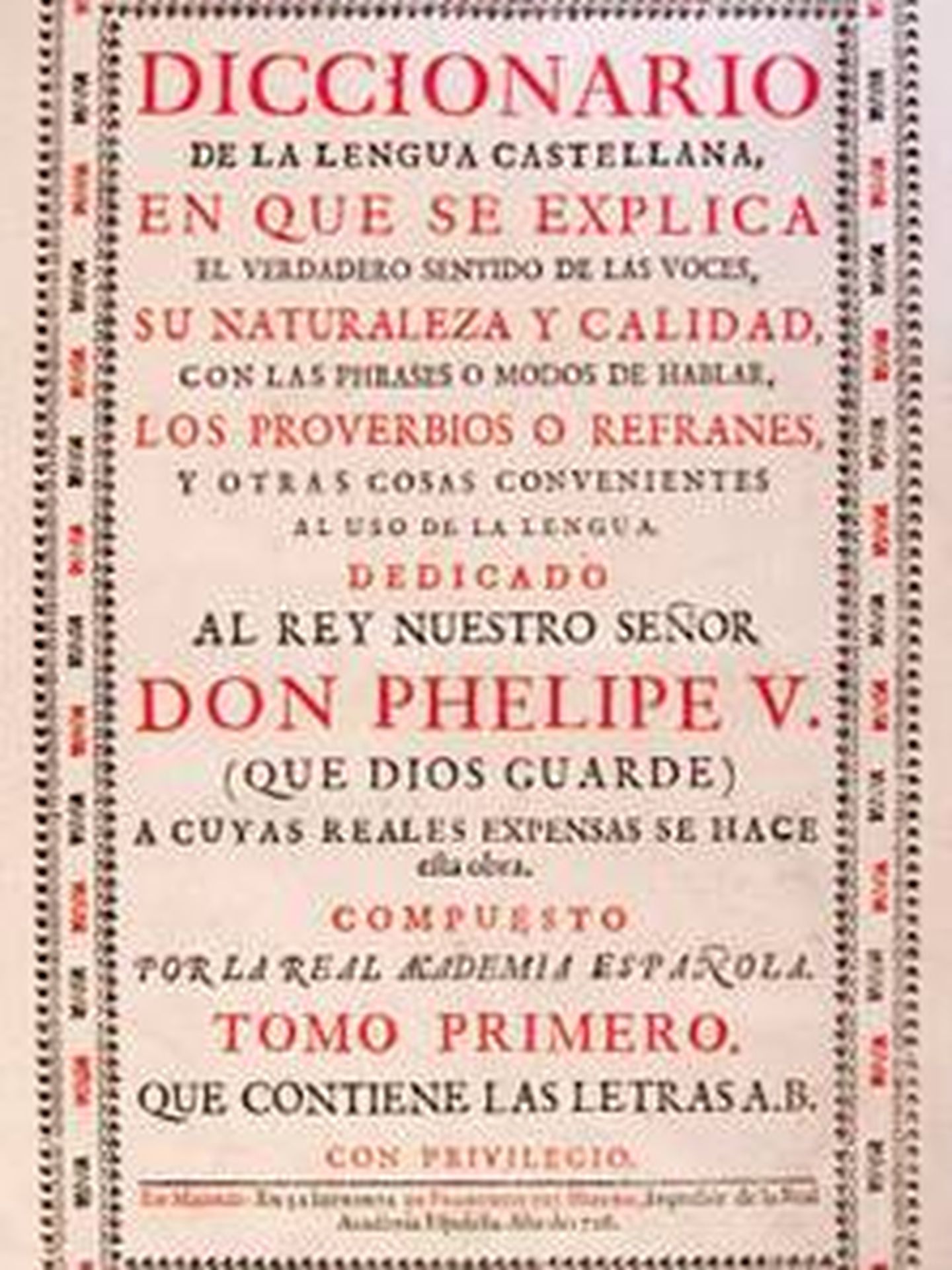 Diccionario de la RAE de 1726. (RAE)