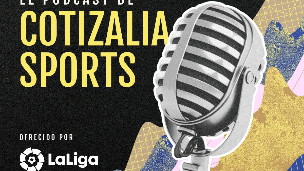 'El pódcast de Cotizalia Sport' | Hacemos balance del primer año del proyecto de LaLiga para consolidar las canteras
