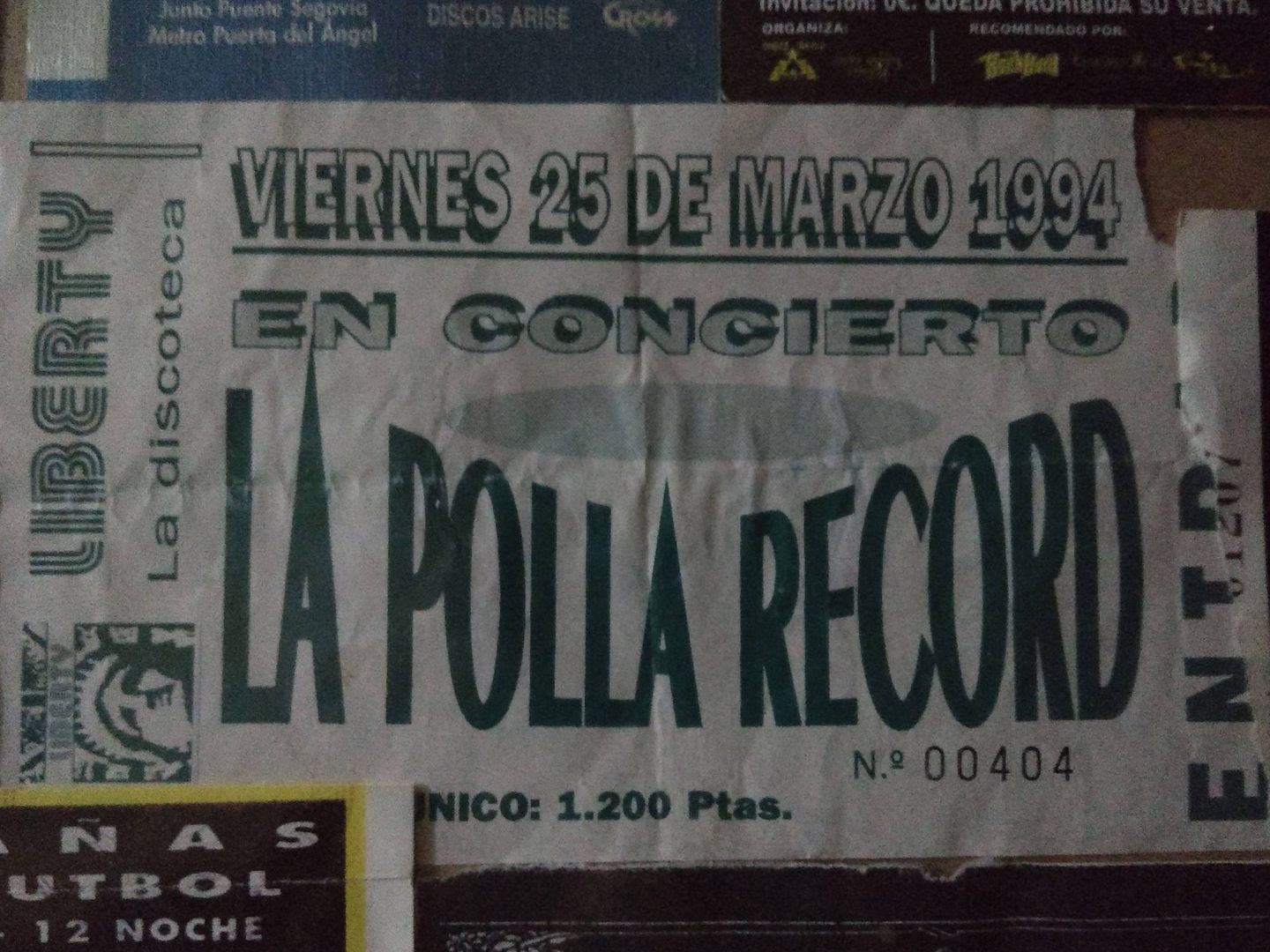Entrada de la Polla en 1994 de 1200 pesetas. (Foto: Bar Leyenda, Madrid)