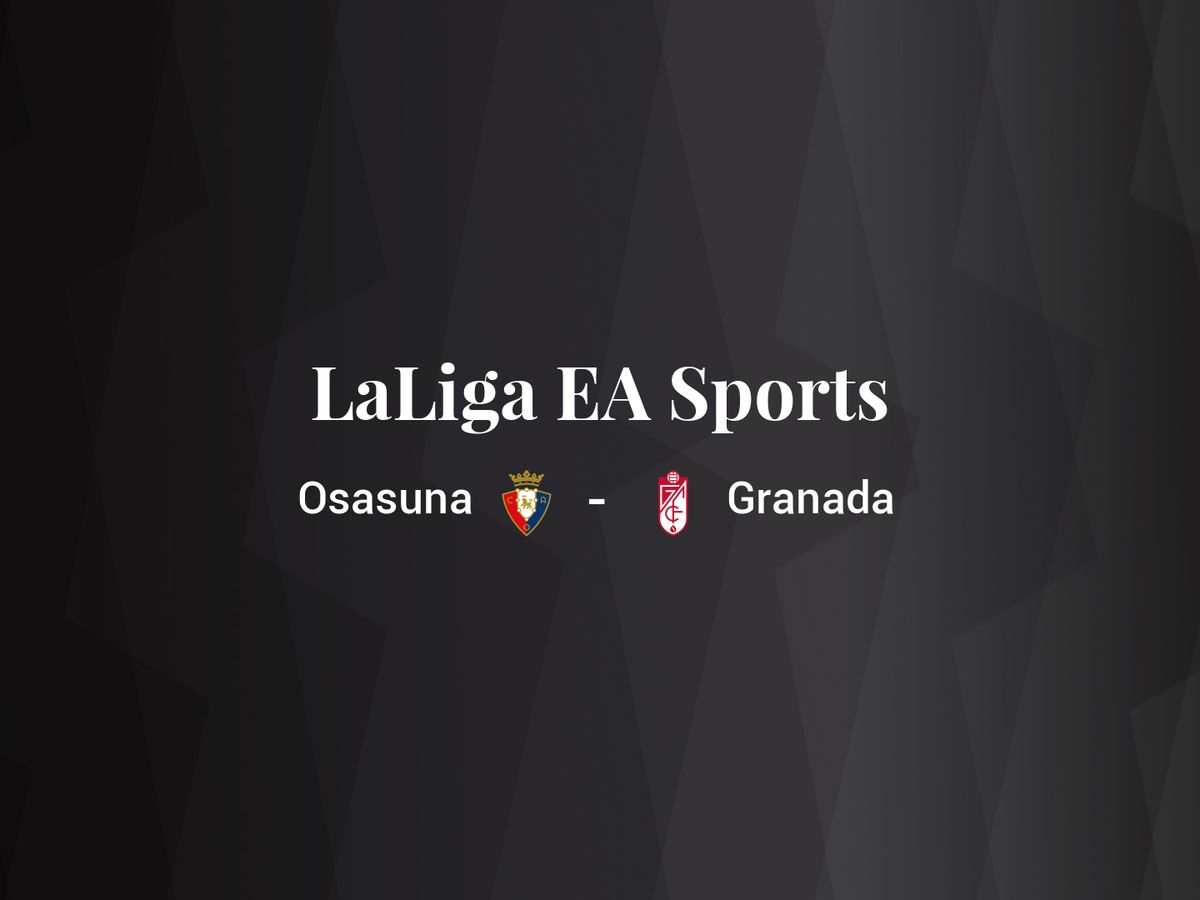 Foto: Resultados Osasuna - Granada de LaLiga EA Sports (C.C./Diseño EC)