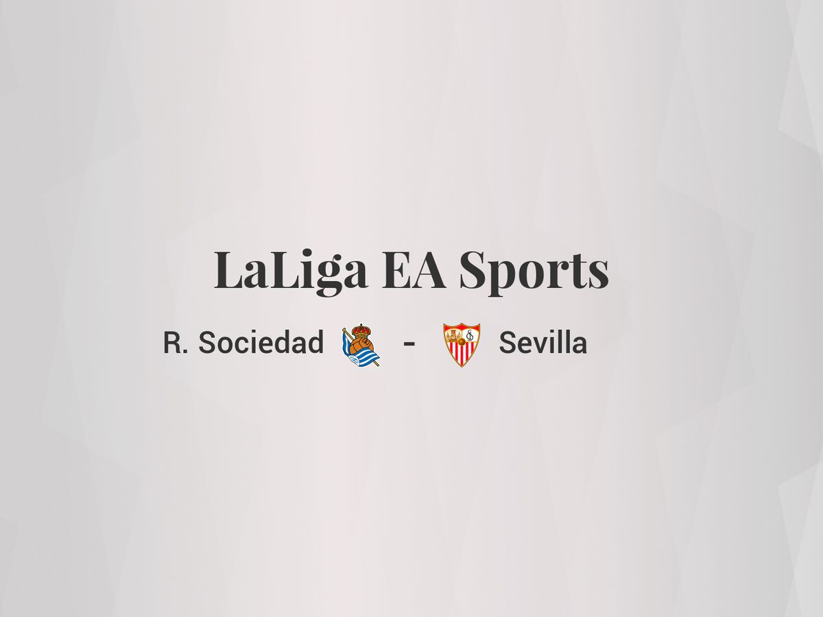 Foto: Resultados Real Sociedad - Sevilla de LaLiga EA Sports (C.C./Diseño EC)