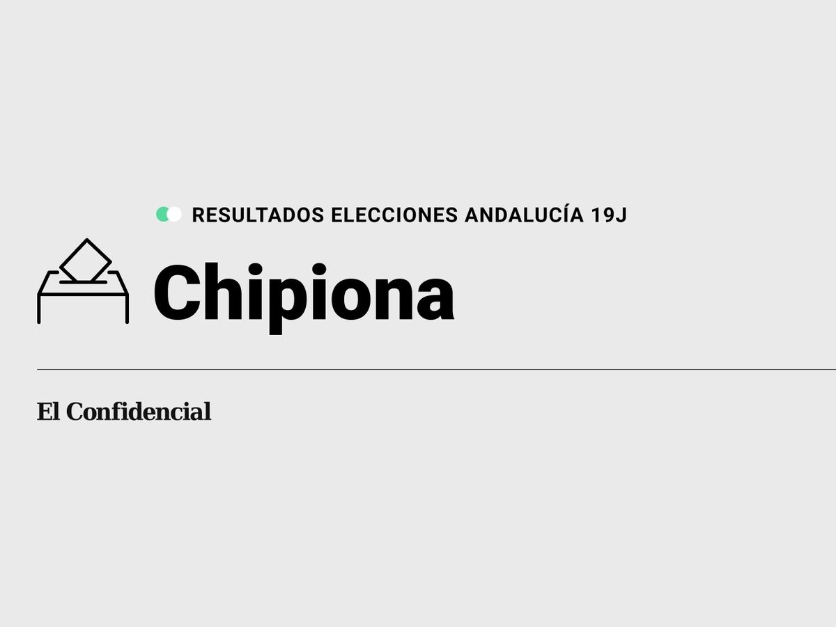 Foto: Resultados en Chipiona, Cádiz, de las elecciones de Andalucía 2022 este 19-J (C.C./Diseño EC)