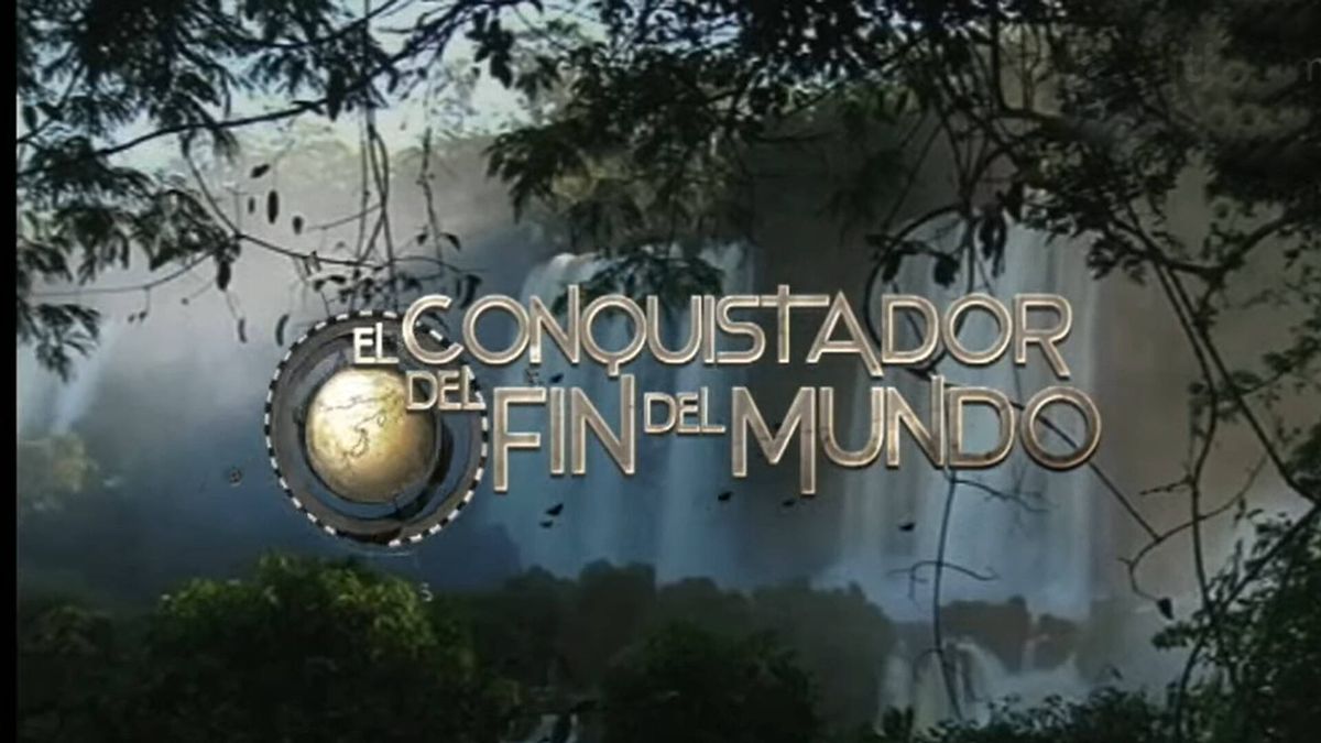 TVE adaptará 'El conquistador del Fin del Mundo', el reality de aventura más extremo