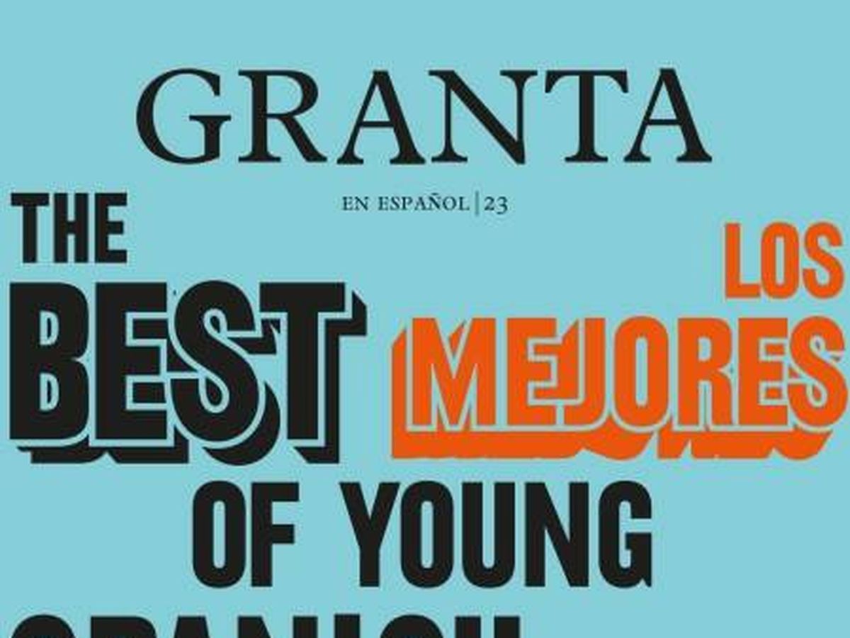 Foto: 'Granta 2' con los mejores autores jóvenes en español.