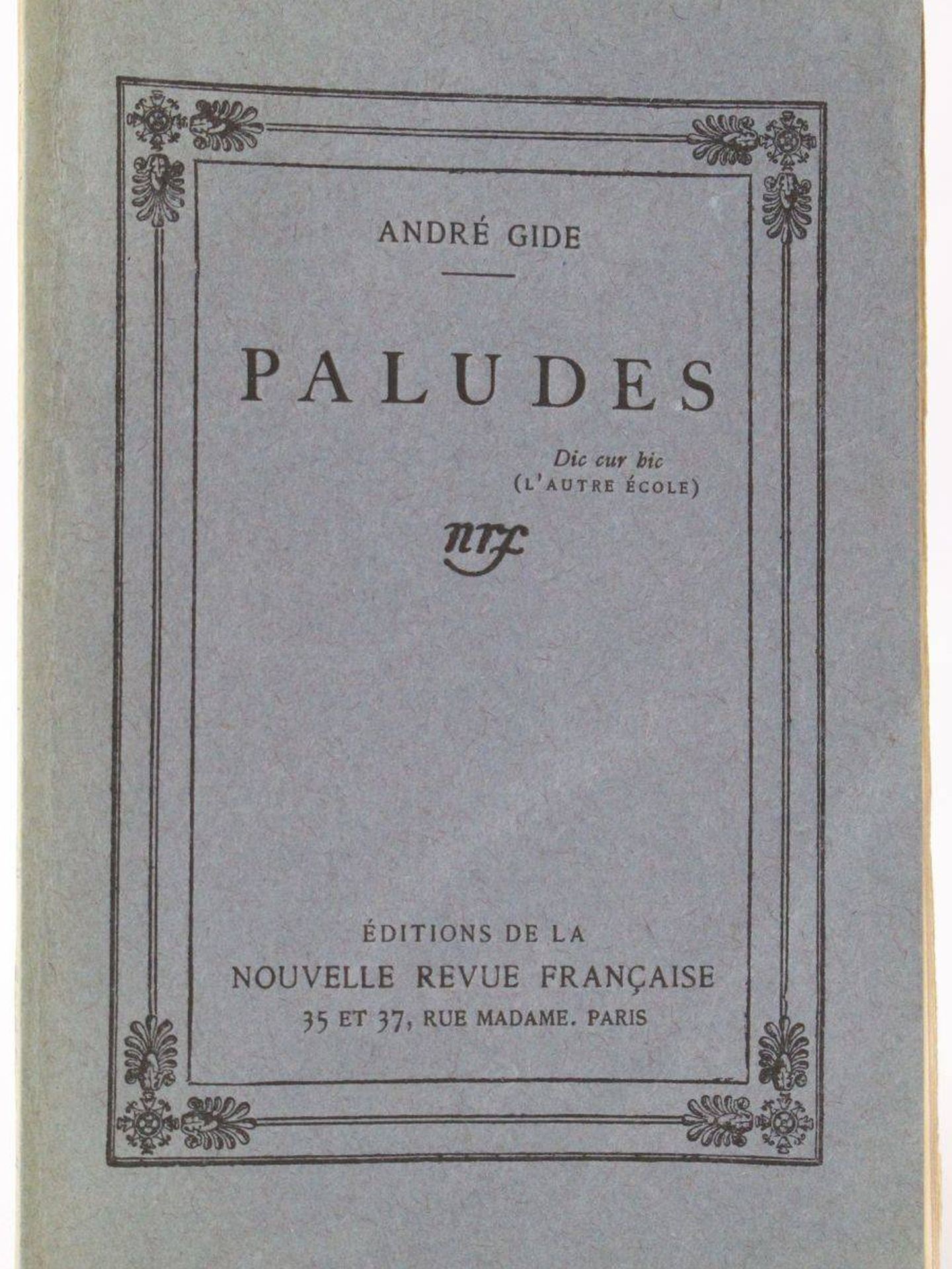 André Gide - 'Paludes'