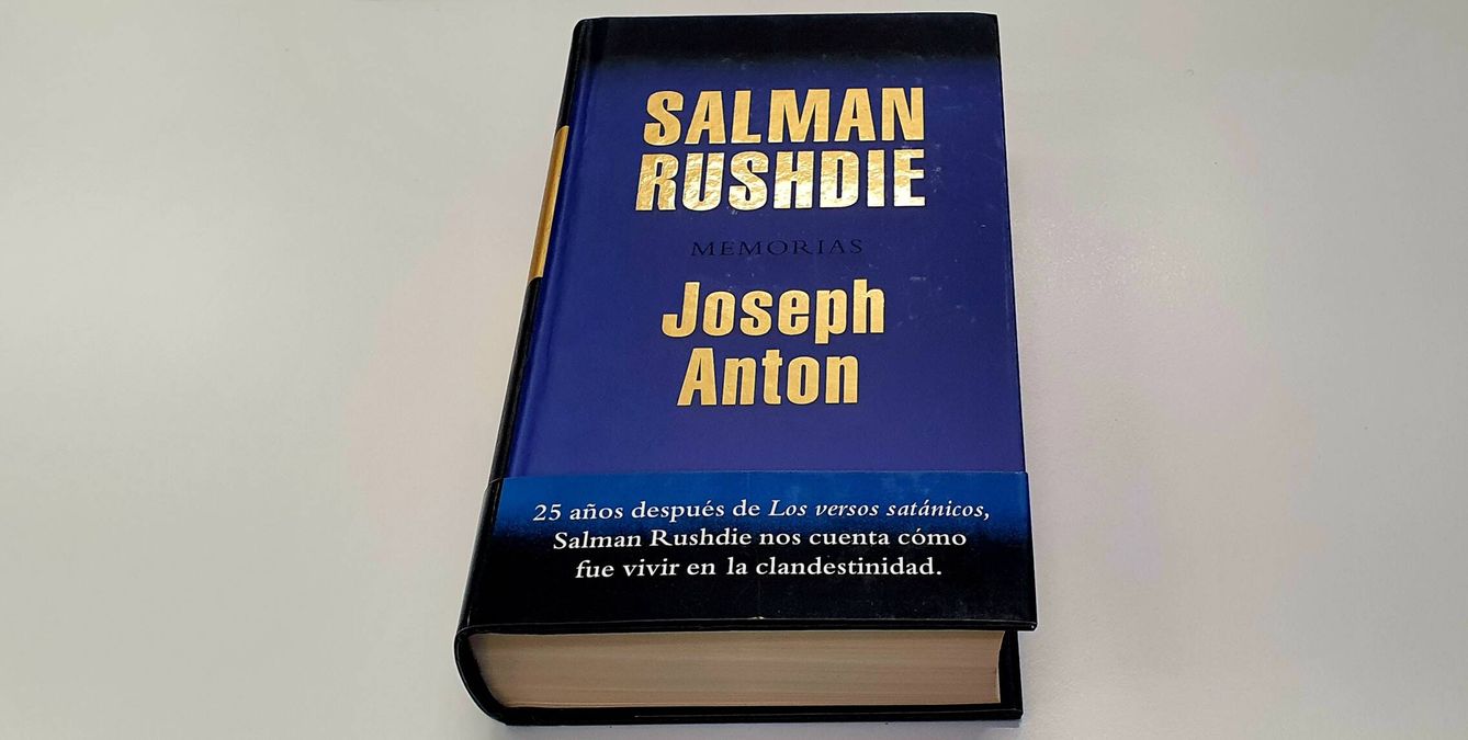 'Joseph Anton', de Salman Rushdie. (Literatura Mondadori, 2012)