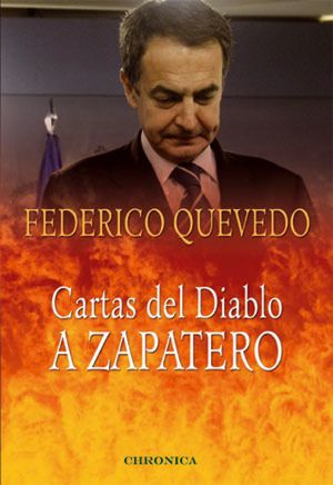 Federico Quevedo, el ‘diablo de la derecha’ que le escribe cartas a Zapatero
