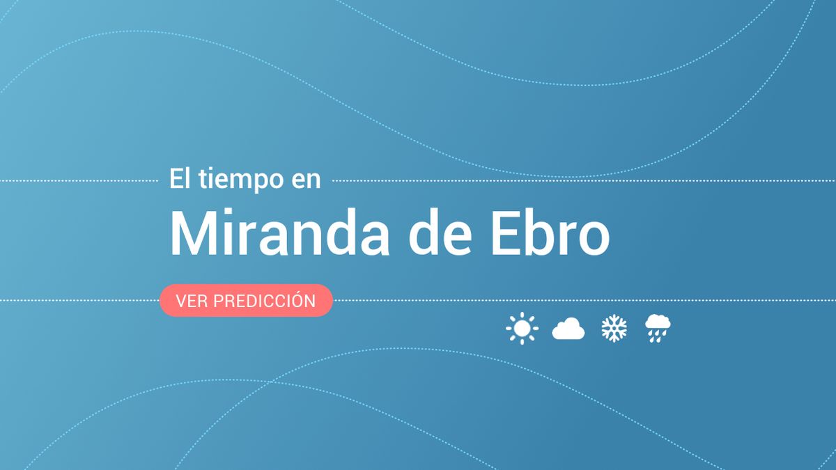 Previsión meteorológica en Miranda de Ebro: alerta naranja por nevadas