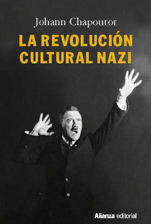 'La revolución cultural nazi' (Alianza)