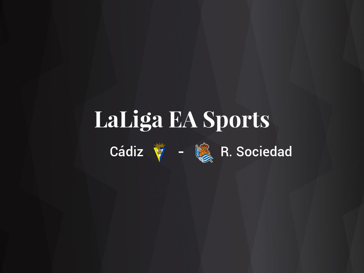 Foto: Resultados Cádiz - Real Sociedad de LaLiga EA Sports (C.C./Diseño EC)