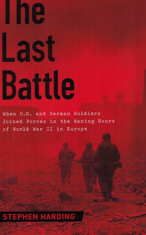 'The Last Battle', de Stephen Harding.