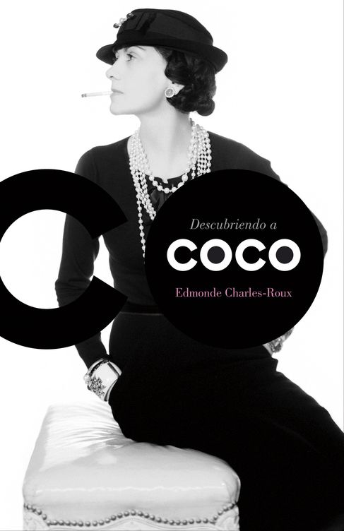 'Descubriendo a Coco', de Edmonde Charles-Roux.