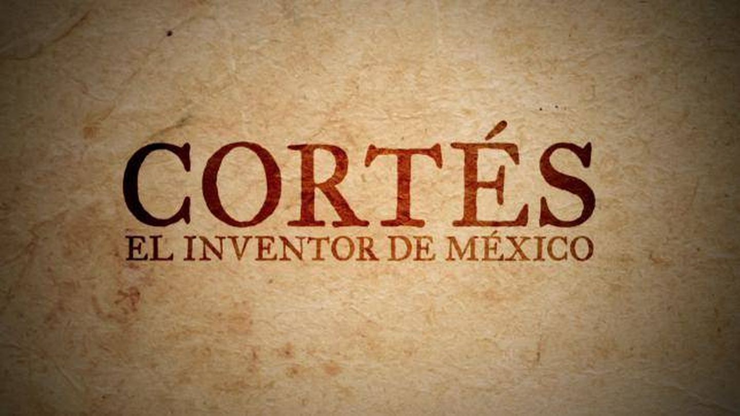 'Cortes. El inventor de México', título avanzado por Diagonal TV.