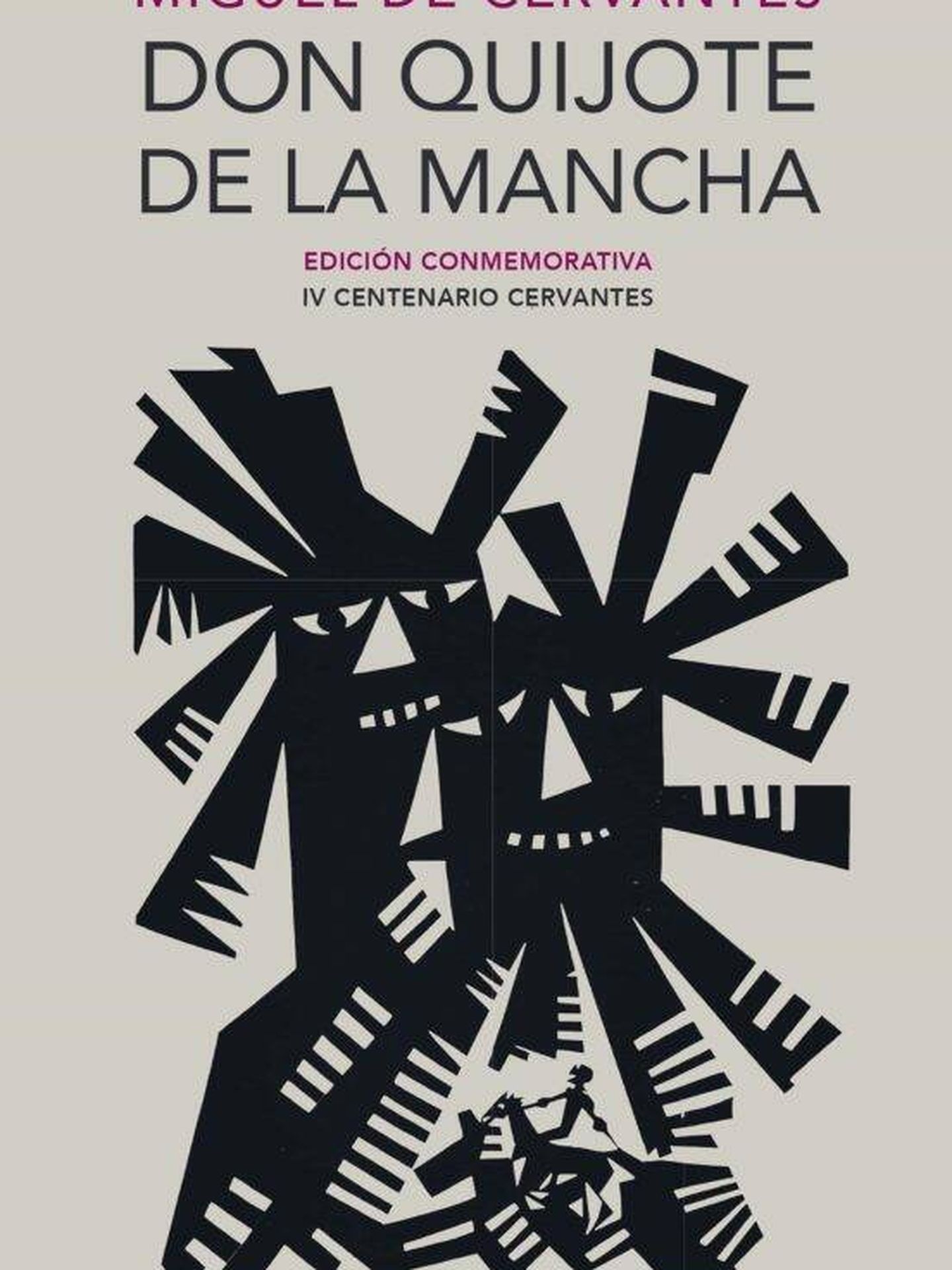 'Don Quijote de la Mancha'. (Edición conmemorativa/Alfaguara)