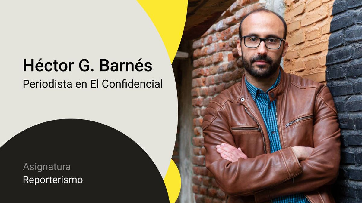 Héctor G. Barnés: "El periodista debe hallar la realidad social que pasa desapercibida"